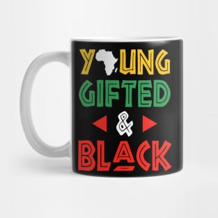 Young Gifted and Black Mug